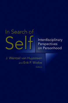 Paperback In Search of Self: Interdisciplinary Perspectives on Personhood Book