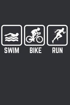 My Triathlon Training: Notebook for People enjyoing Triathlon