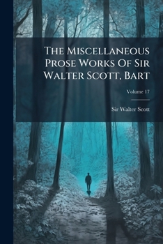 Miscellaneous Prose Works Volume 17