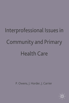 Interprofessional Issues in Health and Community Care