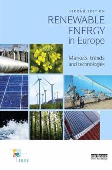 Paperback Renewable Energy in Europe: Markets, Trends and Technologies Book