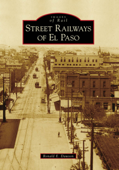 Paperback Street Railways of El Paso Book