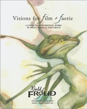 Visions for Film + Faerie Exhibition Catalog
