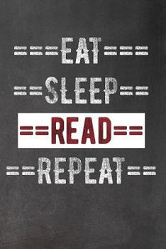 Paperback Eat Sleep Read Repeat Book