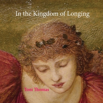 Paperback In the Kingdom of Longing Book