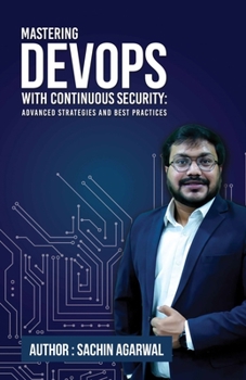 Paperback Mastering Devops with coutinuous security: Advanced Strategies and Best Practices Book