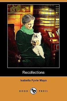 Paperback Recollections of Fifty Years (Dodo Press) Book