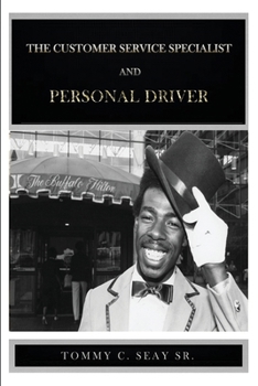 Paperback The Customer Service Specialist and Personal Driver Book