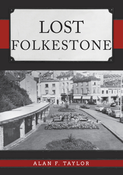 Paperback Lost Folkestone Book