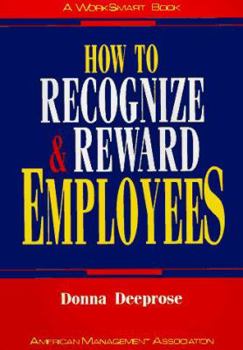 Paperback How to Recognize and Reward Employees Book