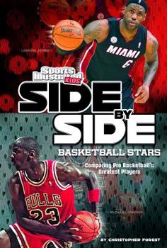 Hardcover Side-By-Side Basketball Stars: Comparing Pro Basketball's Greatest Players Book