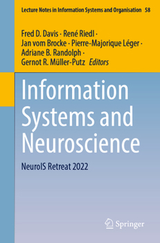 Paperback Information Systems and Neuroscience: Neurois Retreat 2022 Book