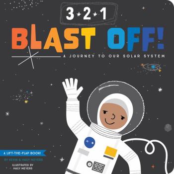 Board book 3-2-1 Blast Off!: A Journey to Our Solar System Book
