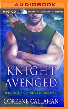 Knight Avenged - Book #2 of the Circle of Seven