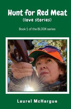Paperback Hunt for Red Meat: love stories Book