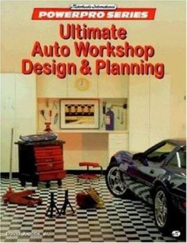 Paperback Ultimate Auto Workshop Design and Planning Book