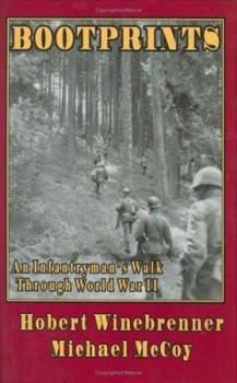 Hardcover Bootprints: An Infantryman's Walk Through World War II Book