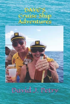 Paperback DAVE'S Cruise Ship Adventures Book
