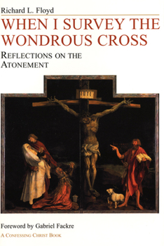 Paperback When I Survey the Wondrous Cross Book