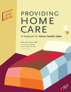 Hardcover Providing Home Care: A Textbook for Home Health Aides Book