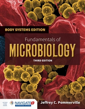 Paperback Fundamentals of Microbiology: Body Systems Edition: Body Systems Edition Book
