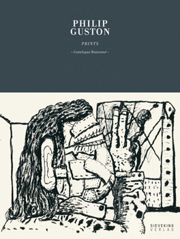 Hardcover Philip Guston: Prints - Catalogue Raisonne Book