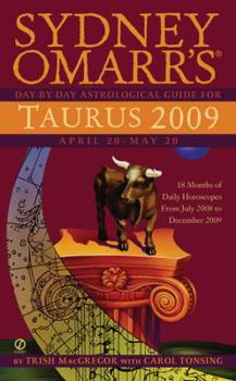 Paperback Sydney Omarr's Day-By-Day Astrological Guide for the Year 2009: Taurus Book