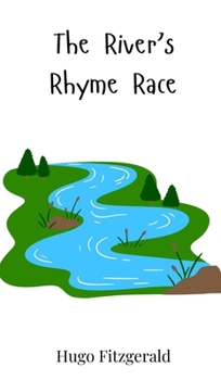 Hardcover The River's Rhyme Race Book