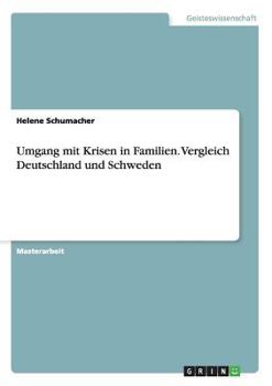 Paperback Umgang mit Krisen in Familien. Vergleich Deutschland und Schweden [German] Book