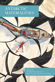 Library Binding Antarctic Materialities Book