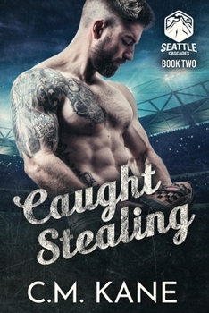 Paperback Caught Stealing (Seattle Cascades) Book