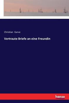 Paperback Vertraute Briefe an eine Freundin [German] Book