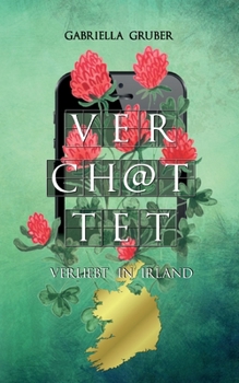 Paperback Verchattet - Verliebt in Irland [German] Book