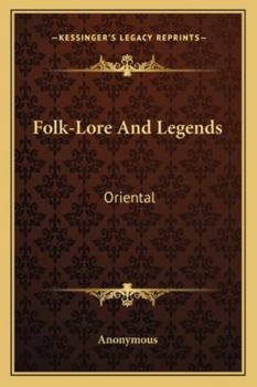 Paperback Folk-Lore And Legends: Oriental Book