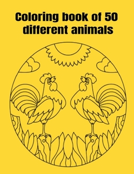 Paperback Coloring book of 50 different animals Book