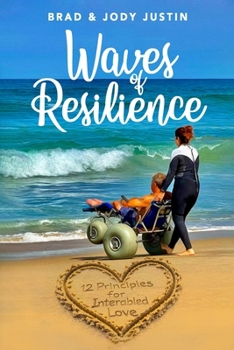 Paperback Waves of Resilience: 12 Principles for Interabled Love Book