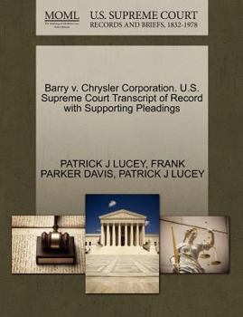 Barry v. Chrysler Corporation. U.S. Supreme Court Transcript of Record with Supporting Pleadings