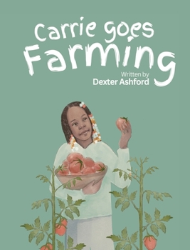 Hardcover Carrie Goes Farming Book