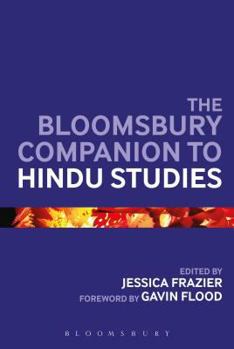Paperback The Bloomsbury Companion to Hindu Studies Book