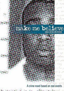 Paperback Make Me Believe Book