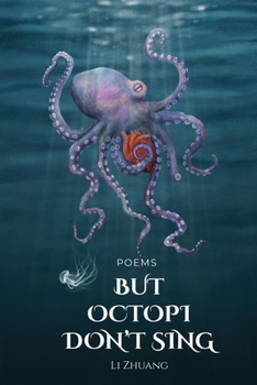 But Octopi Don't Sing