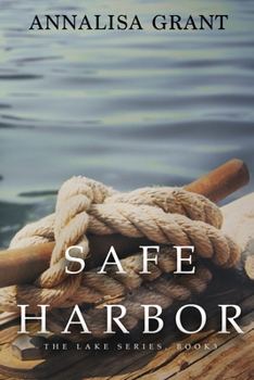 Paperback Safe Harbor: (The Lake Series, Book 3) Book