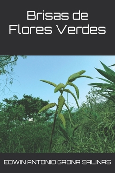 Paperback Brisas de Flores Verdes [Spanish] Book