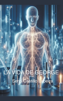 Paperback La vida de George [Spanish] Book