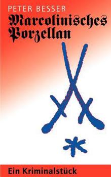 Paperback Marcolinisches Porzellan [German] Book