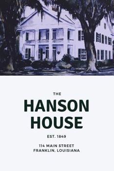 Paperback The Hanson House Book