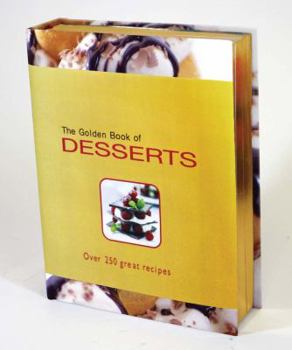 Hardcover The Golden Book of Desserts Book
