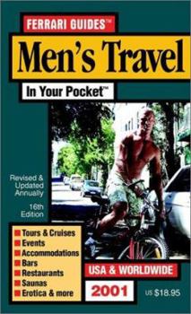 Paperback Men's Travel in Your Pocket: Tours, Accommodations & Nightlife for Gay Men USA & Worldwide Book