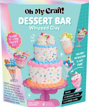 Oh My Craft! Mini Desserts Whipped Clay Kit