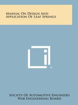 Hardcover Manual on Design and Application of Leaf Springs Book